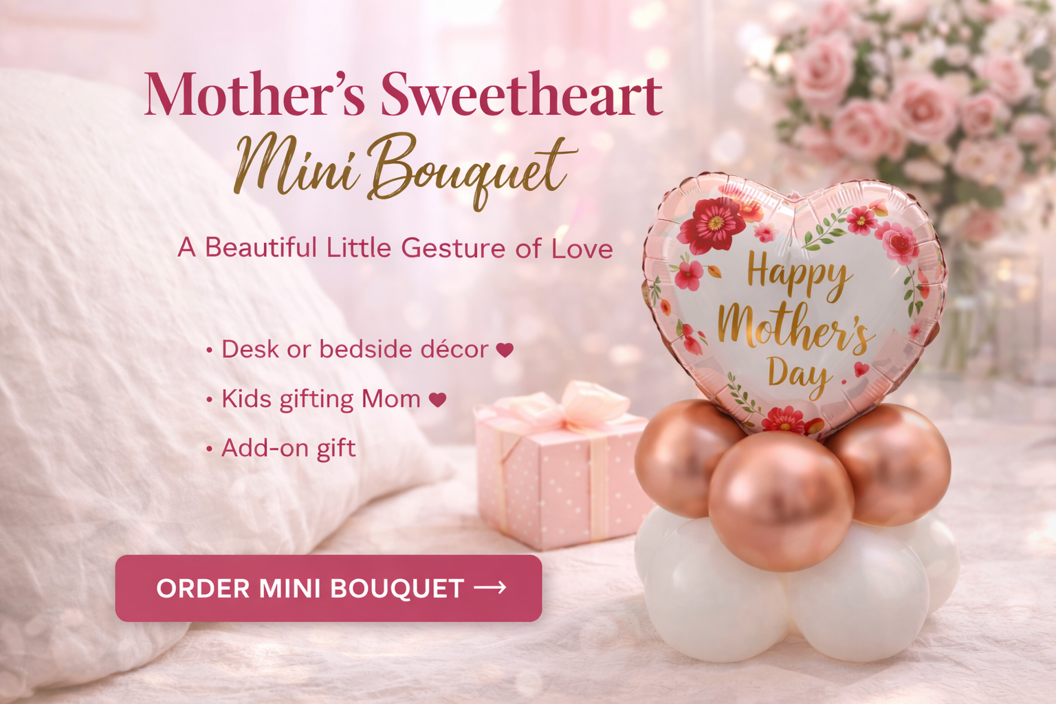 Mother's Day Sweetheart Mini